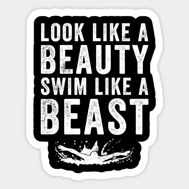 Look like a beauty swim like a beast Sticker by captainmood